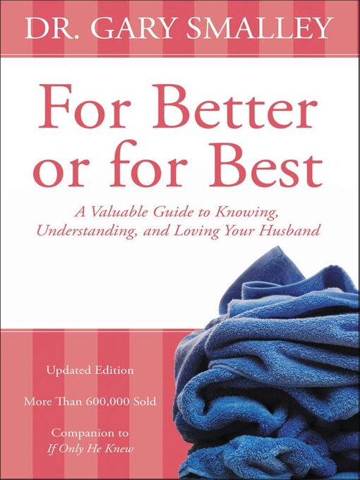 Title details for For Better or for Best by Gary Smalley - Wait list